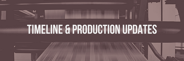 Timeline & Production Updates for Your Orders