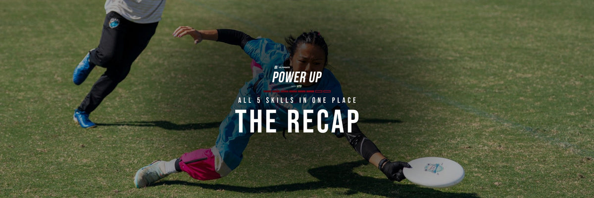 Ignite: Power Up Recap — All 5 Skills in One Place