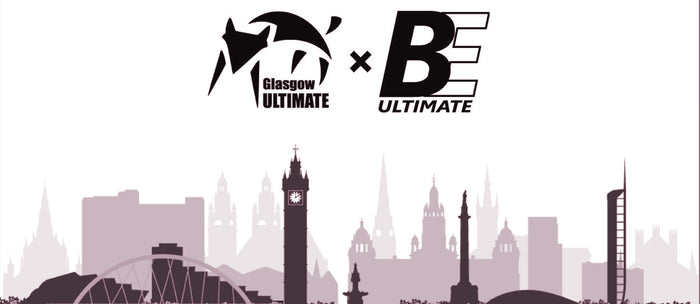 BE x Glasgow Ultimate